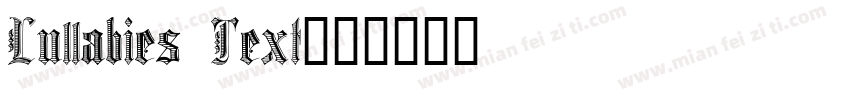 Lullabies Text字体转换